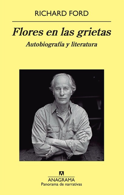 Flores En Las Grietas, Richard Ford