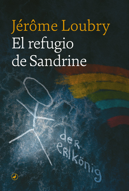 El refugio de Sandrine, Jérôme Loubry