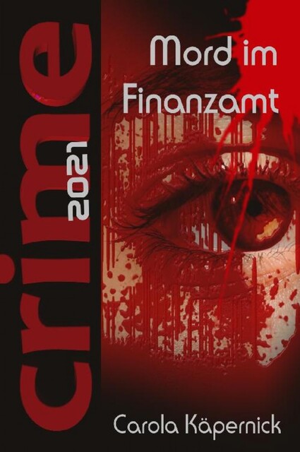 Crimetime – Mord im Finanzamt, Carola Käpernick