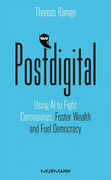 Postdigital, Thomas Ramge