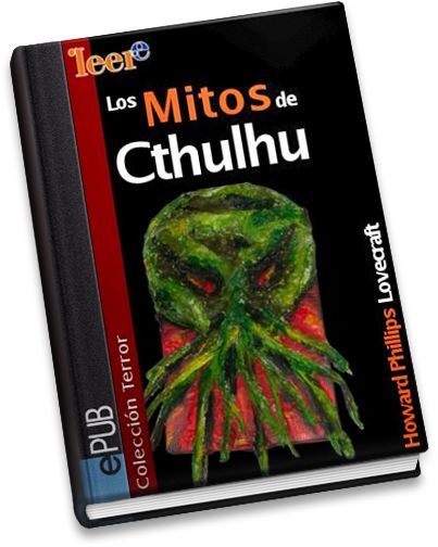 Los mitos de Cthulhu, H.P. Lovecraft y otros