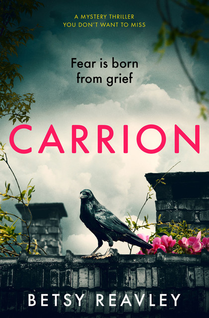 Carrion, Betsy Reavley