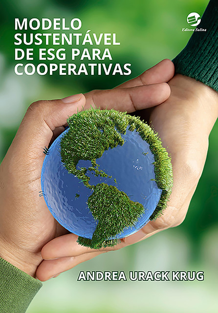 Modelo sustentável de ESG para cooperativas, Andrea Urack Krug