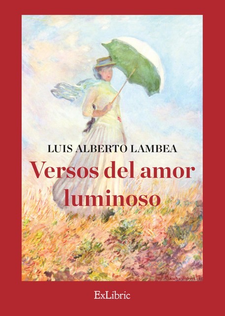 Versos del amor luminoso, Luis Alberto Lambea