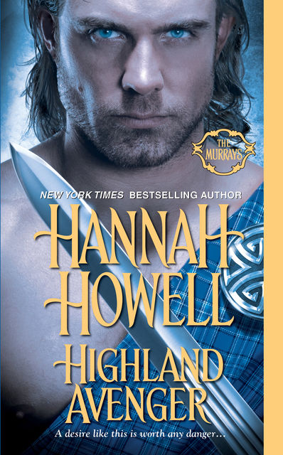 Highland Avenger, Hannah Howell