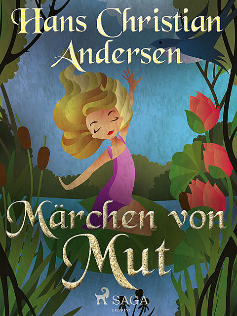 Märchen von Mut, Hans Christian Andersen