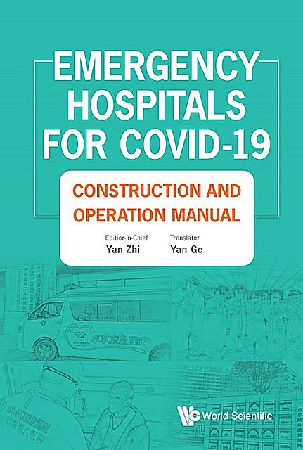 Emergency Hospitals for COVID-19, Yan Ge, Yan Zhi