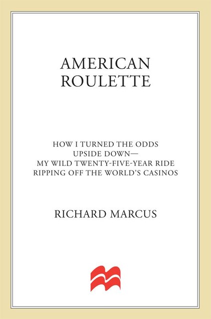 American Roulette, Richard Marcus