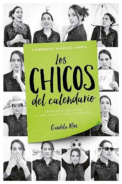 Los chicos del calendario 2: Febrero, marzo y abril (Titania sombras) (Spanish Edition), Candela Ríos