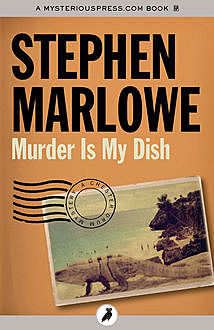 Murder Is My Dish, Stephen Marlowe