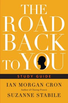 The Road Back to You Study Guide, Ian Morgan Cron, Suzanne Stabile