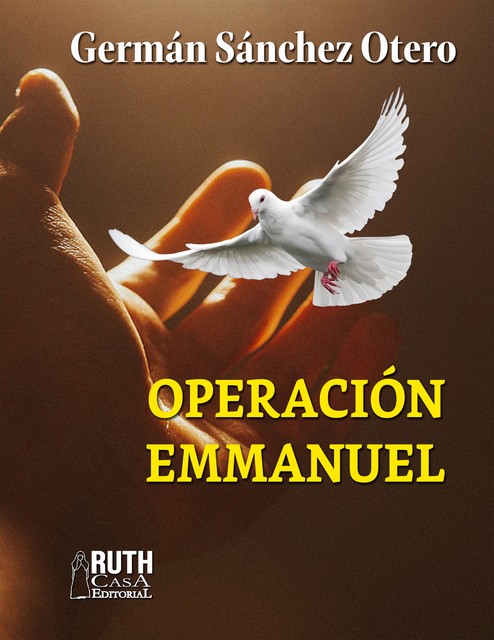 Operación Emmanuel, Germán Sánchez Otero