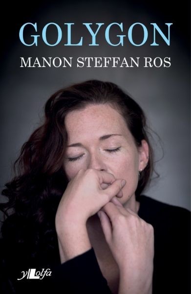 Golygon, Manon Steffan Ros