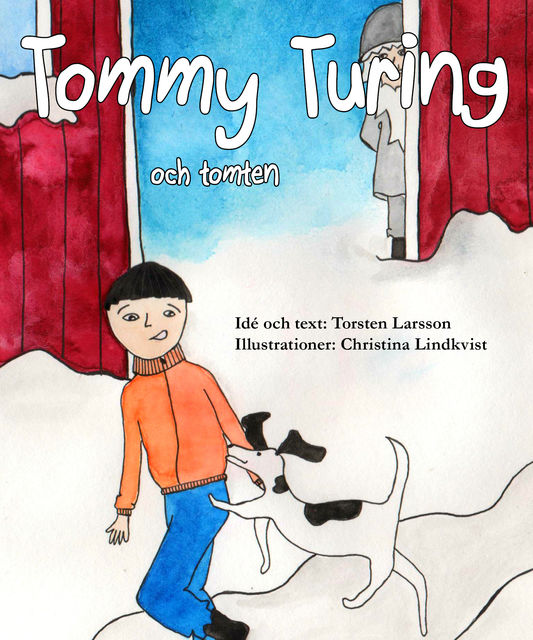 Tommy Turing och tomten, Torsten Larsson