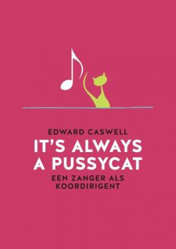 It's always a pussycat, Edward Caswell