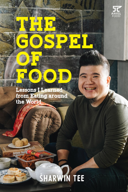 The Gospel of Food, Sharwin Tee