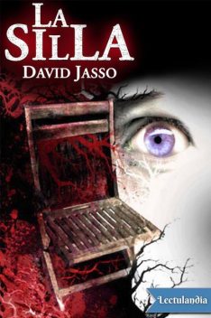 La silla, David Jasso