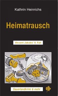 Heimatrausch, Kathrin Heinrichs