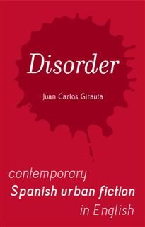 Disorder, Juan Carlos Girauta