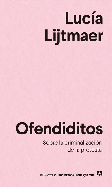 Ofendiditos, Lucía Lijtmaer