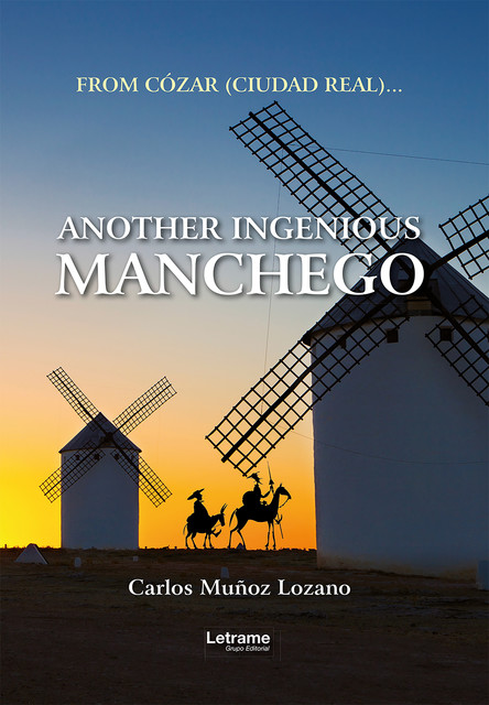 Another ingenious manchego, Carlos Muñoz Lozano