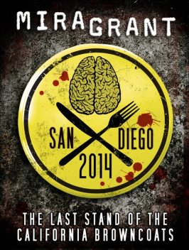San Diego 2014: The Last Stand of the California Browncoats, Mira Grant