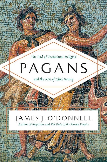 Pagans, James J. O'Donnell