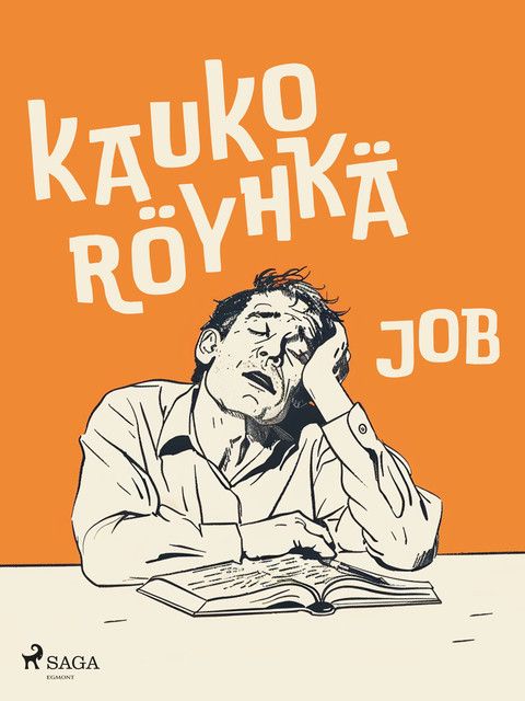 Job, Kauko Röyhkä