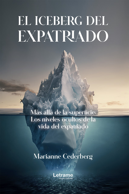El Iceberg del Expatriado, Marianne Cederberg