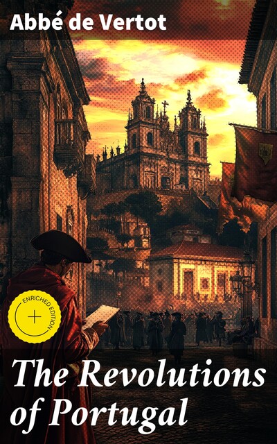 The Revolutions of Portugal, abbé de Vertot