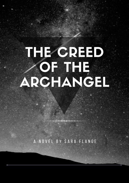 The Creed of the Archangel, Sara, Kayla Flange
