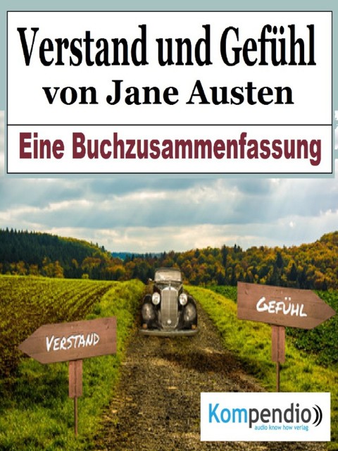 Verstand und Gefühl von Jane Austen, Franz Milz