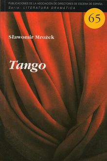 Tango, Slawomir Mrozek