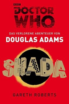 Doctor Who: SHADA, Douglas Adams, Gareth Roberts