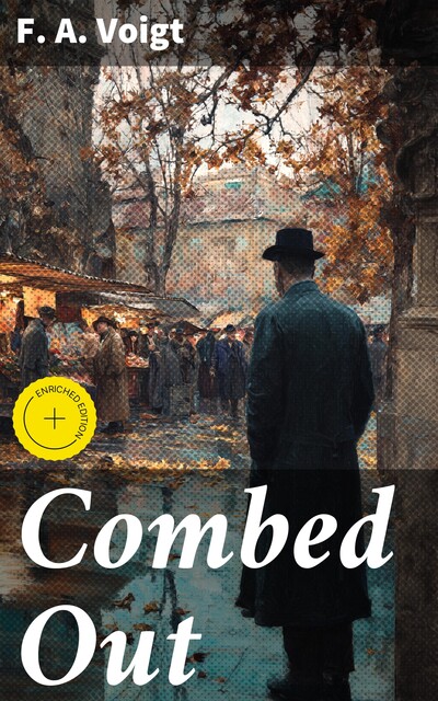 Combed Out, F.A. Voigt