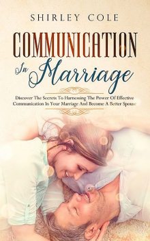 Communication In Marriage, Shirley Cole