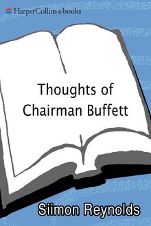 Thoughts of Chairman Buffett, Siimon Reynolds