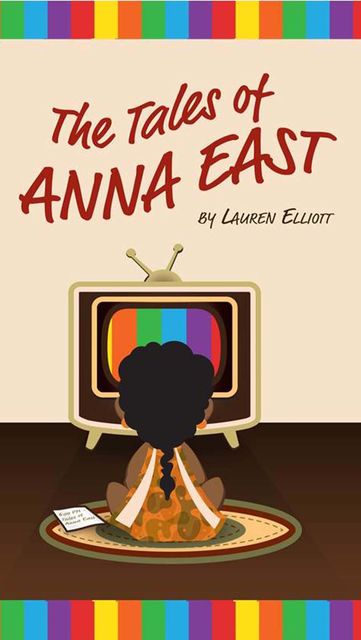 The Tales of Anna East, Lauren Elliott