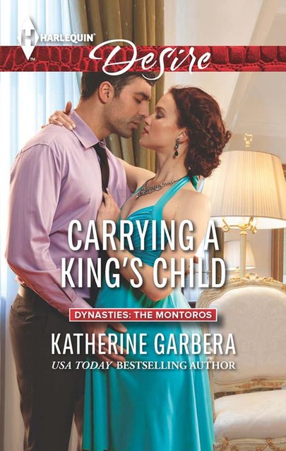 Carrying a King's Child, Katherine Garbera