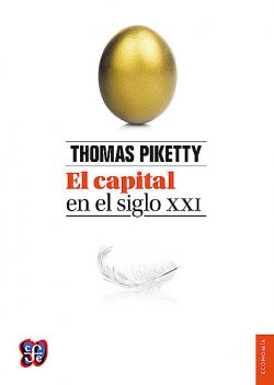 El capital en el siglo XXI, Thomas Piketty