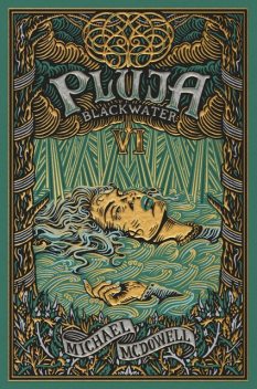 BLACKWATER VI. Pluja, Michael McDowell
