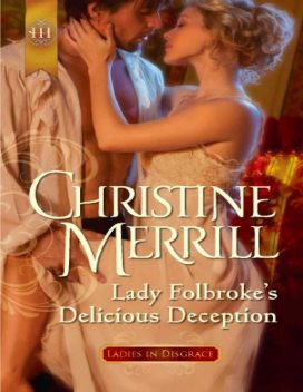 Lady Folbroke's Delicious Deception, Christine Merrill