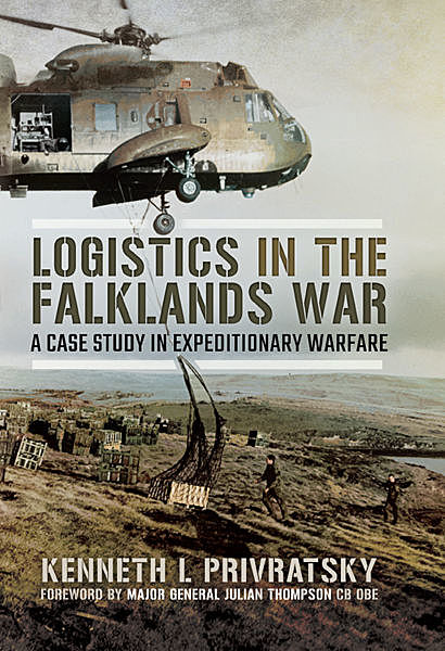 Logistics in the Falklands War, Kenneth L Privratsky