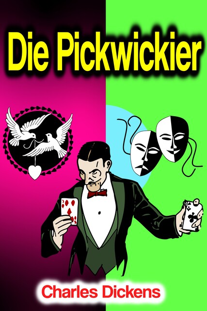 Die Pickwickier, Charles Dickens