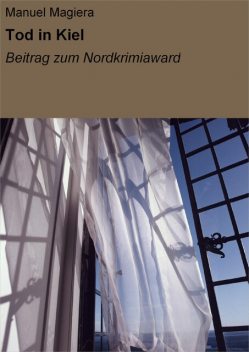Tod in Kiel, Manuel Magiera