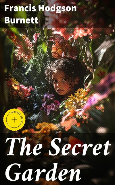 The Secret Garden, Francis Hodgson Burnett
