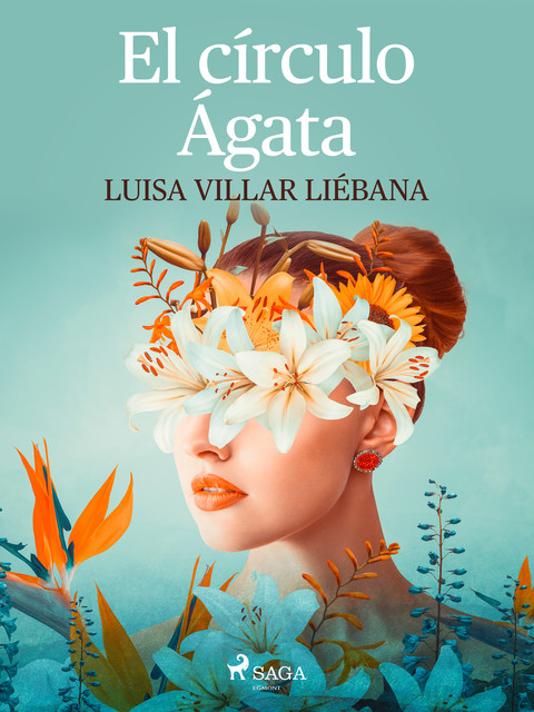 El círculo Ágata, Luisa Villar Liébana