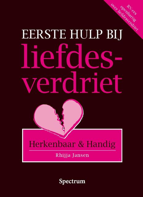 Eerste hulp bij liefdesverdriet, Rhijja Jansen