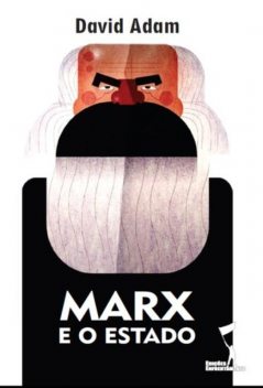 Marx e o Estado, David Adam