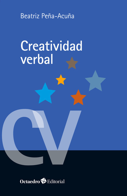 Creatividad verbal, Beatriz Peña Acuña